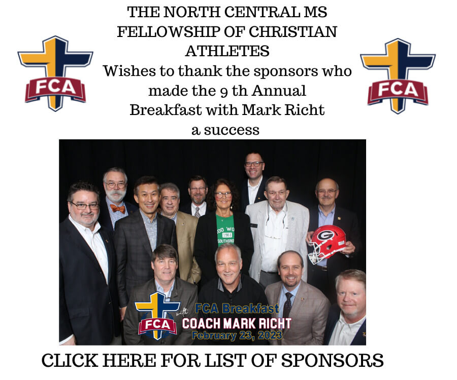 THENORTH-CENTRAL-MS-FELLOWSHIP-OF-CHRISTIAN-ATHLETES-Wishes-to-thank-the-following-sponsors-who-made-the-9-th-Annual-Breakfast-with-Mark-Richt-a-success-2-1.jpg