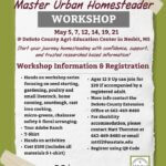 DeSoto County to host second Master Urban Homesteader Course this spring BIG NEWS! We are excited to announce the 2nd Master Urban Homesteader Course to be held in DeSoto Co
