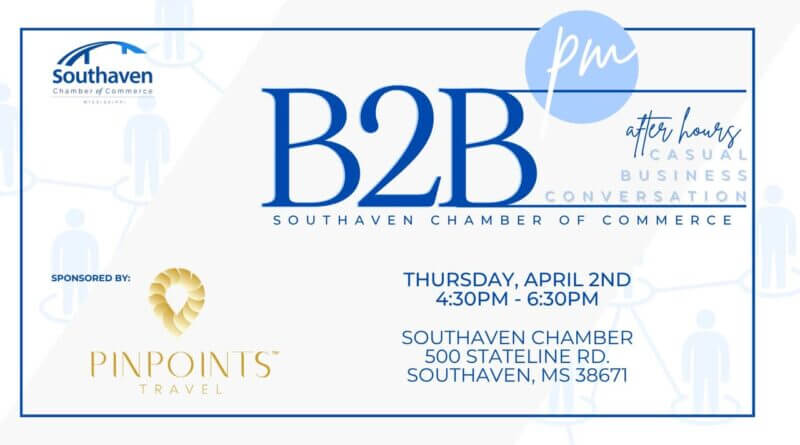 Pinpoints Travel to sponsor Southaven Chamber B2B PM on April 2 Join us Thursday, April 2nd for our B2B PM, sponsored by Pinpoints Travel!