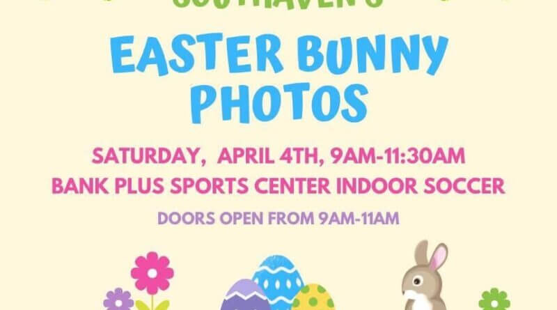 Southaven cancels outdoor Easter Egg Hunt due to forecast, offers indoor photos with Easter Bunny Photos from City of Southaven - Municipal Government's post