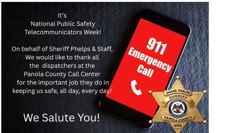 Panola County E-911 center thanks dispatchers during annual observance To all the hard-working dispatchers at the Panola County E-911 Call Center