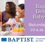 Baptist Memorial Hospital-DeSoto to host free baby fair May 2 Don't miss this upcoming Baby Fair on Saturday, May 2nd!