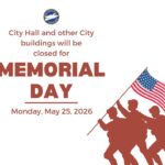 Olive Branch to close city buildings Monday for Memorial Day REMINDER: City Hall and other City buildings will be closed for Memorial Day on Monday, May 25th in