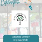 Sunkissed Serenity LLC to mark first anniversary June 8 Join us as we celebrate Sunkissed Serenity, LLC turning ONE!