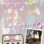 Truck Patch Revival headlines Sunset on the Square, organizers say TONIGHT'S HEADLINER Truck Patch Revival , brought to you by Mrs