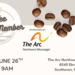 The Arc Northwest Mississippi to host Coffee with a Member networking event ☕ Join us for Coffee with a Member at The Arc Northwest Mississippi!
