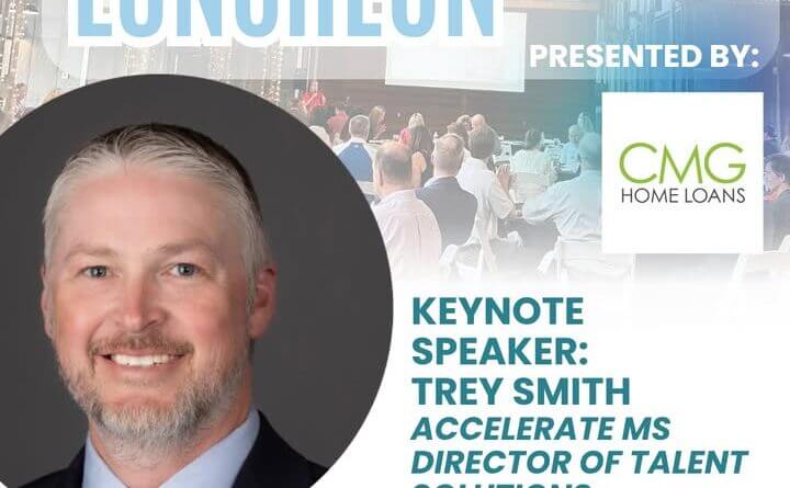 Join us for our Third Quarterly Luncheon and hear from Trey Smith, Director of Talent Solutions for
