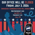 Olive Branch police to close July 3; emergency services unaffected The Olive Branch Police Department will be closed Friday, July 3rd in observance of