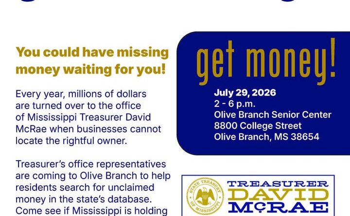 Treasurer’s team to search for unclaimed funds at Olive Branch Senior Center Don't forget to drop by the Olive Branch Senior Center today to meet with Mississippi Treasurer Davi