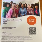 Olive Branch Community Blood Drive scheduled for August 19 Don't forget to sign up for the Olive Branch Community Blood Drive next week!