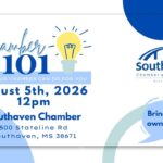 Southaven Chamber to offer 'Chamber 101' session Oct. 7 💡 New to the Southaven Chamber?